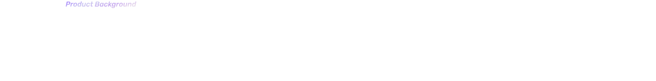 产品背景